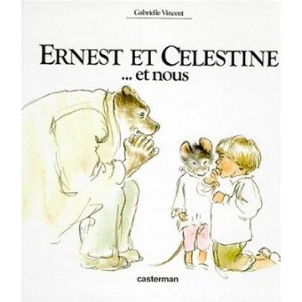 Ernest-et-Celestine-et-nous