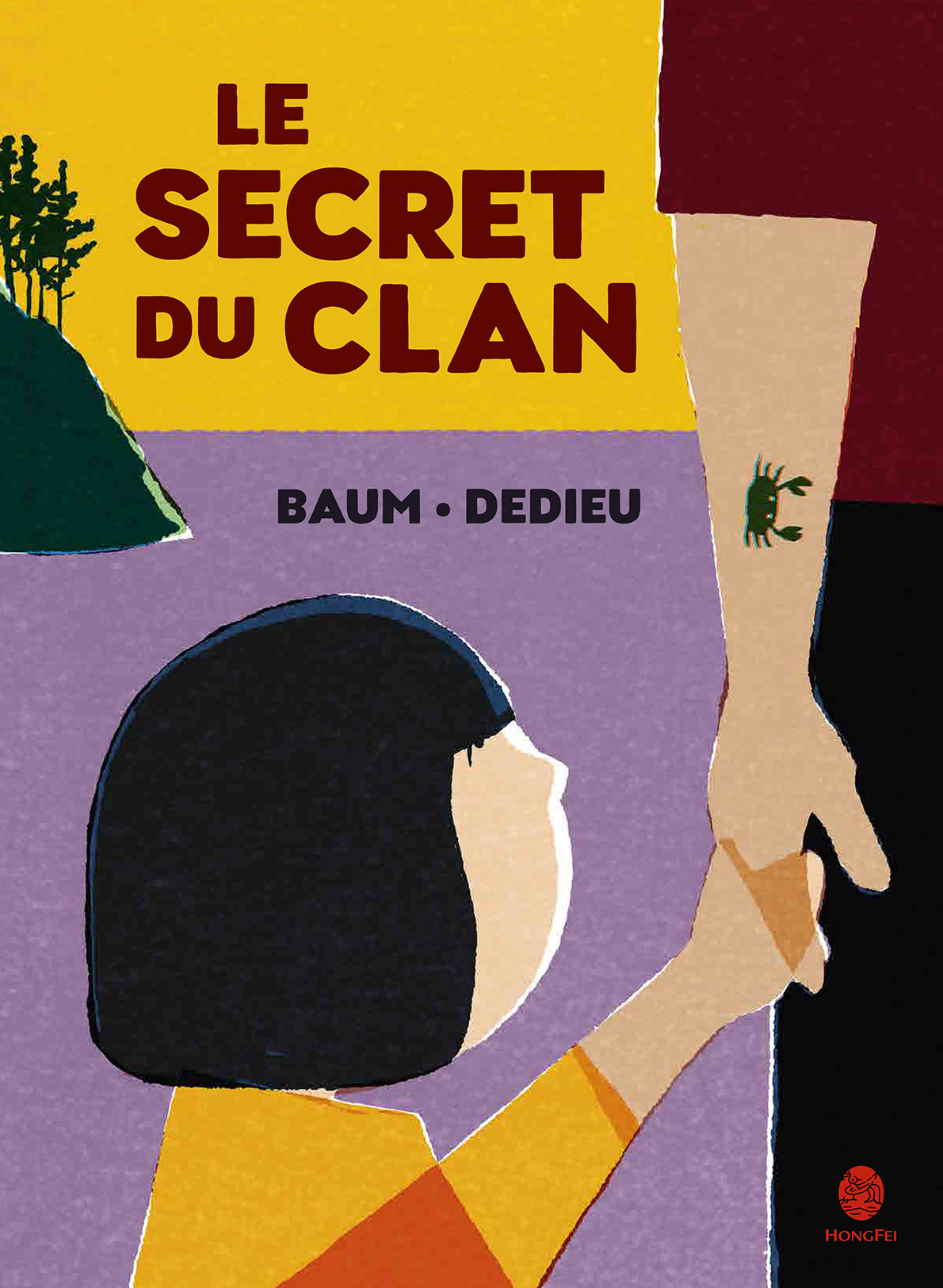 Le secret du clan, Baum, Dedieu, éditions HongFei,