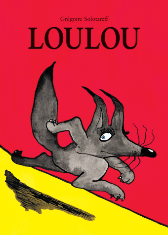 Couverture de "Loulou" de Grégoire Solotareff - albums peur