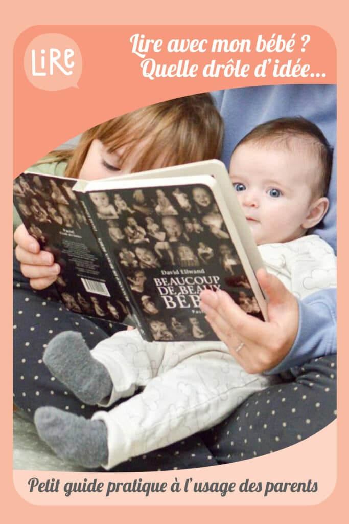 guide lire avec mon bébé quelle drôle d'idée