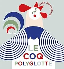le coq polyglotte, Marie Darme-Rizzo, helium, couverture